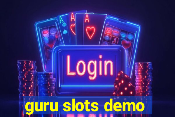 guru slots demo