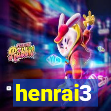 henrai3