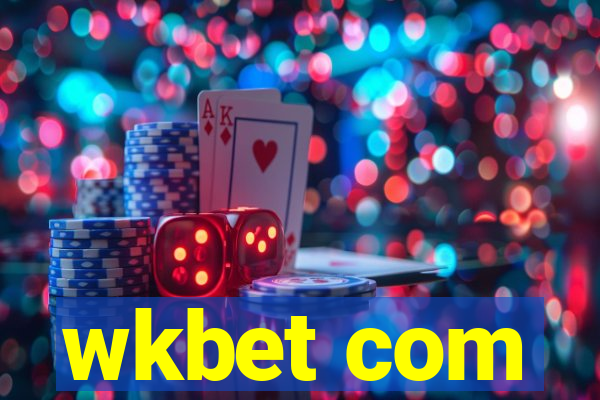 wkbet com