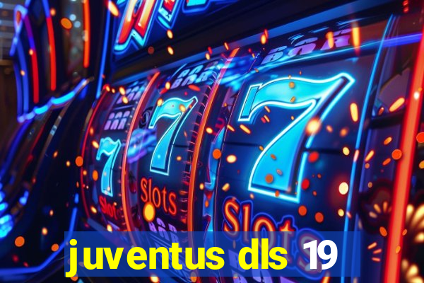 juventus dls 19