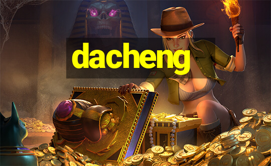 dacheng