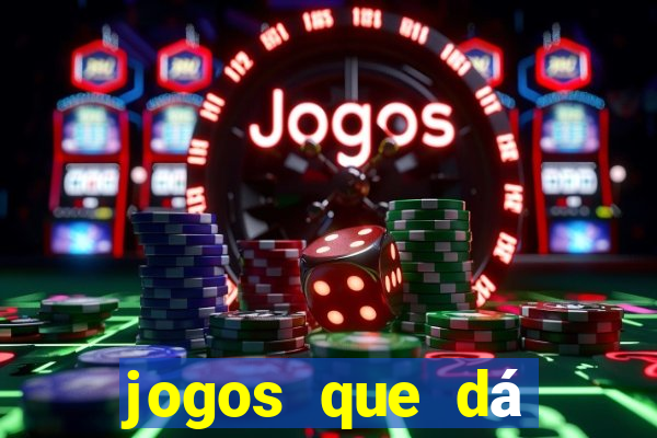 jogos que dá b?nus ao se cadastrar