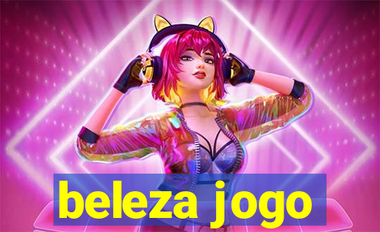 beleza jogo