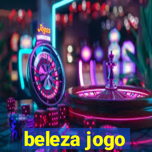 beleza jogo