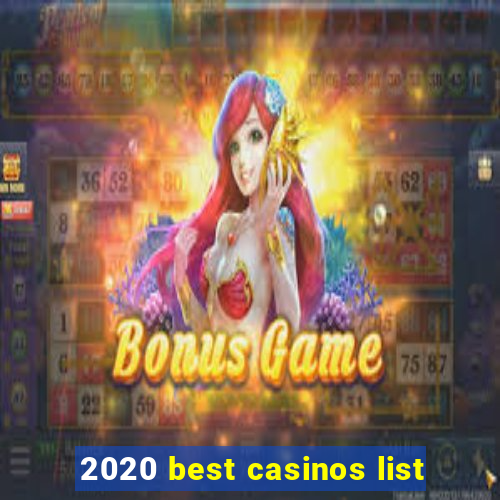 2020 best casinos list