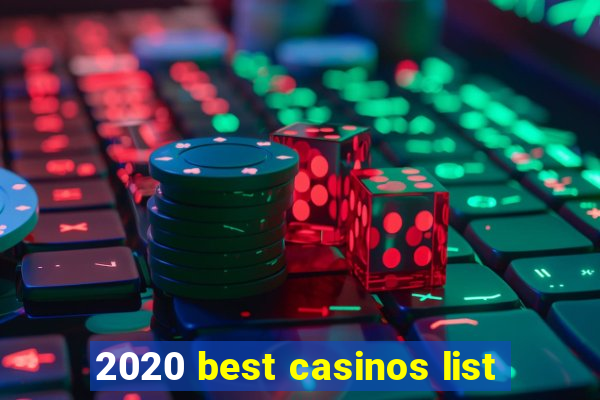 2020 best casinos list