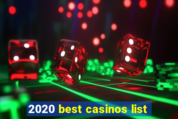 2020 best casinos list