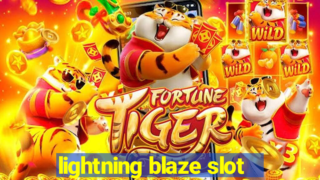 lightning blaze slot