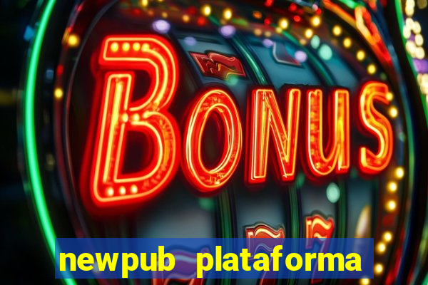 newpub plataforma de jogos