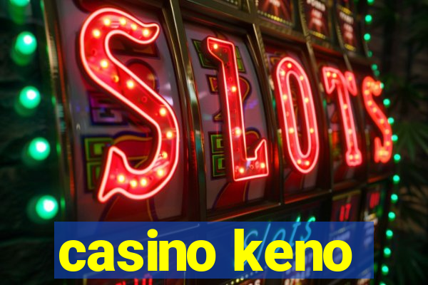 casino keno