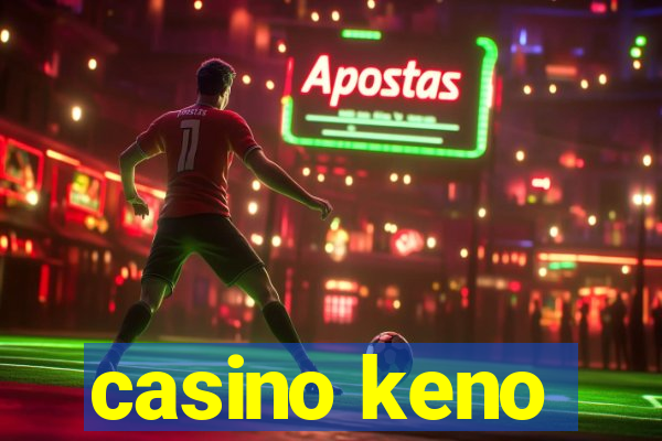 casino keno