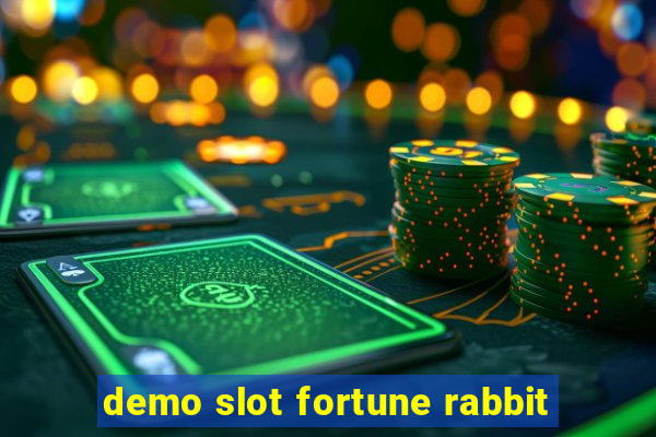 demo slot fortune rabbit