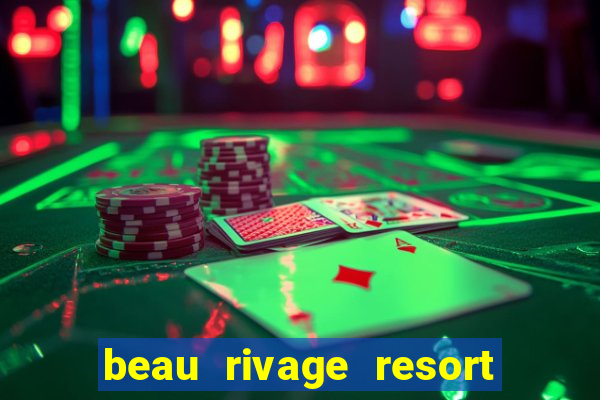 beau rivage resort & casino biloxi