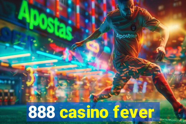 888 casino fever