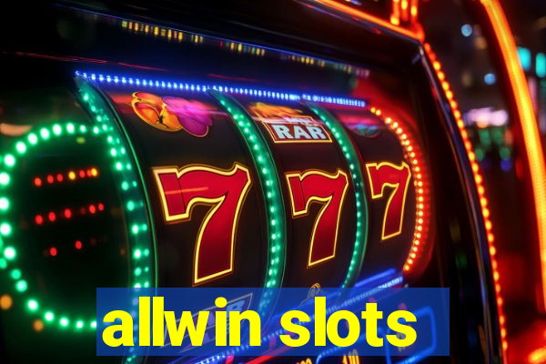 allwin slots