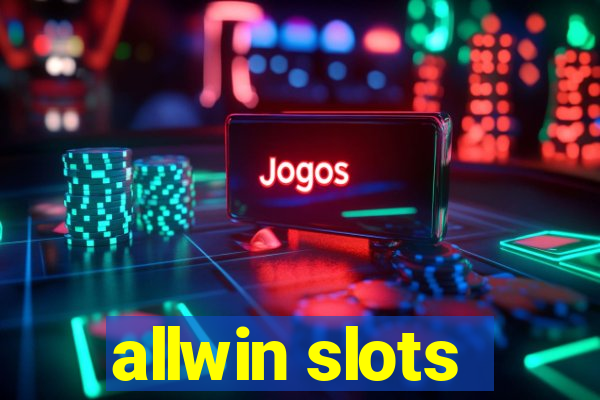 allwin slots