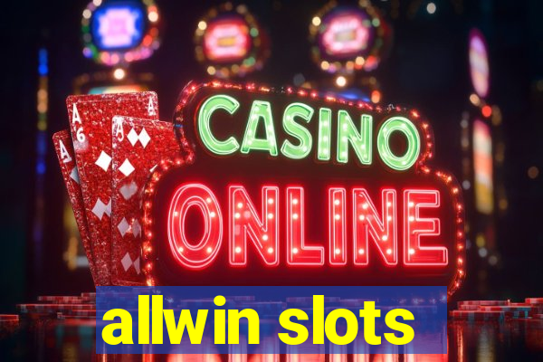 allwin slots