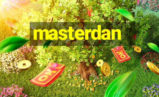 masterdan