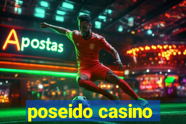 poseido casino