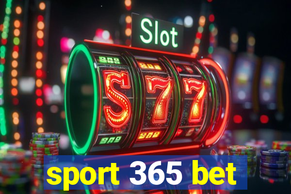 sport 365 bet