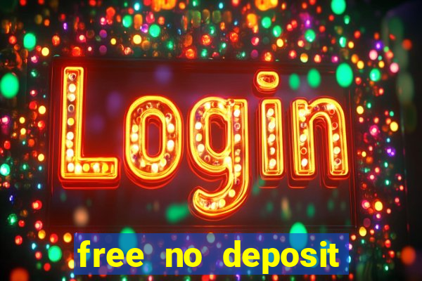 free no deposit spins casino