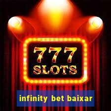 infinity bet baixar