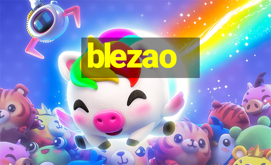 blezao