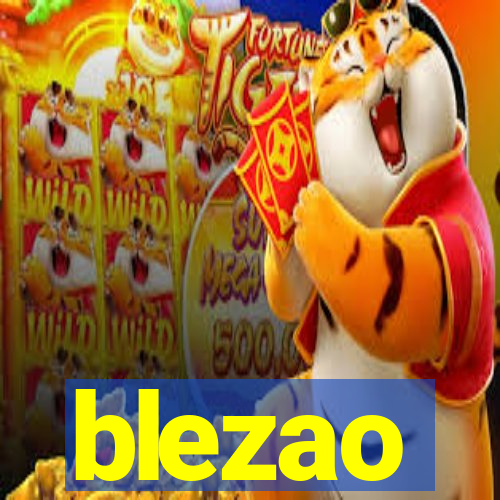 blezao