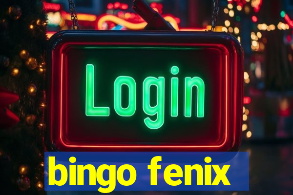 bingo fenix