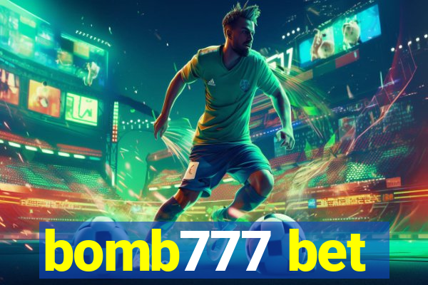 bomb777 bet