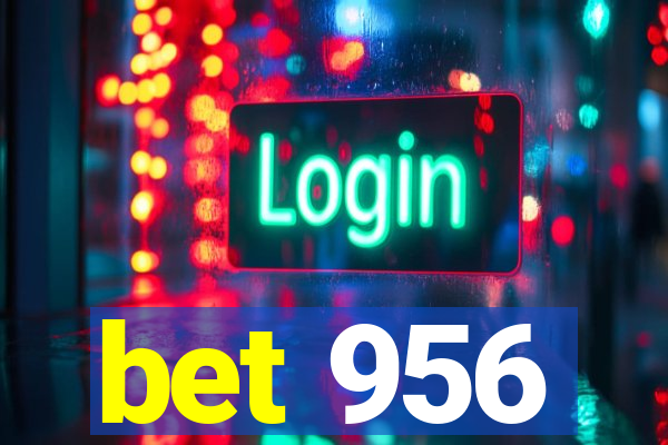 bet 956