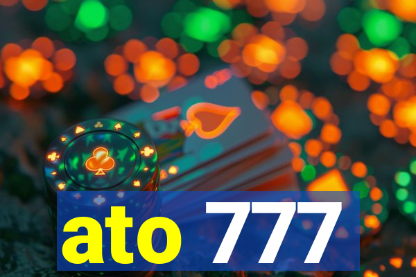 ato 777