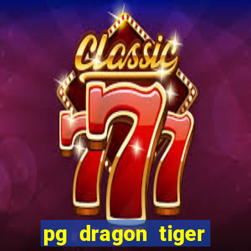 pg dragon tiger luck slot