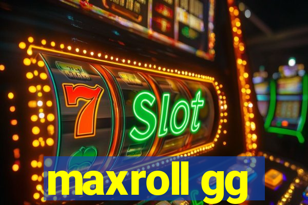 maxroll gg