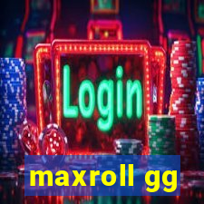 maxroll gg