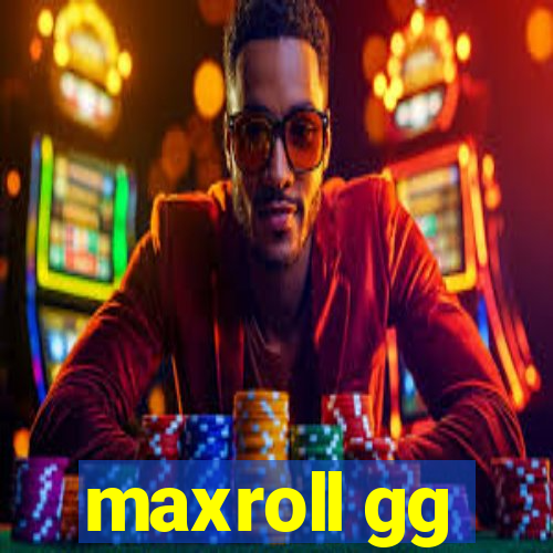 maxroll gg