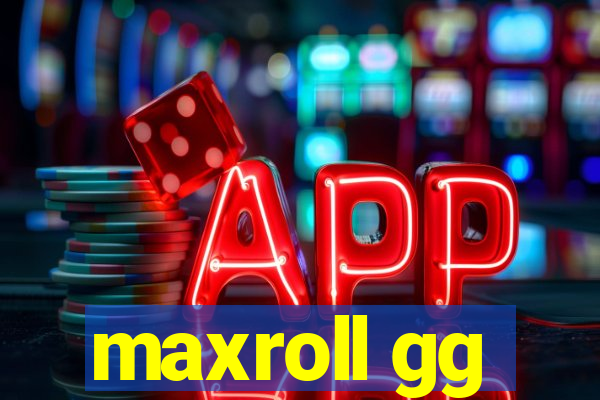 maxroll gg