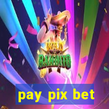 pay pix bet