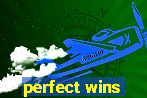 perfect wins