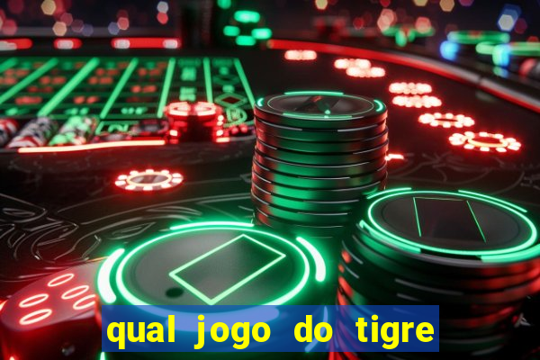 qual jogo do tigre ta pagando