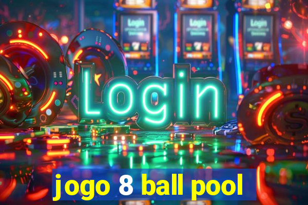 jogo 8 ball pool