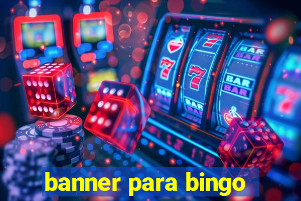 banner para bingo