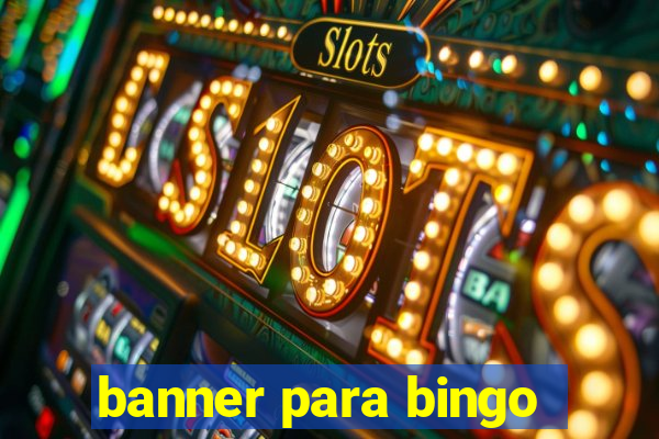 banner para bingo