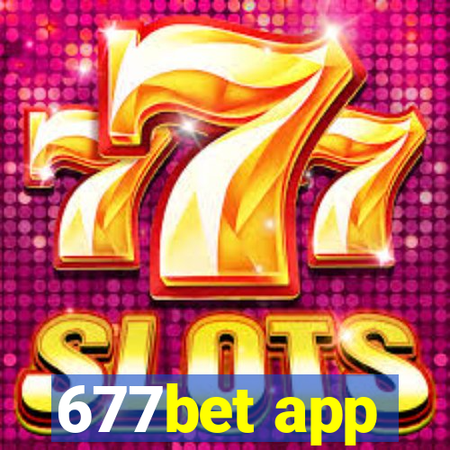 677bet app