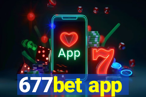 677bet app