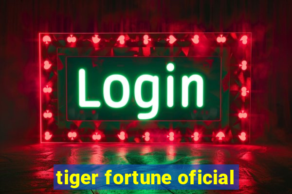 tiger fortune oficial