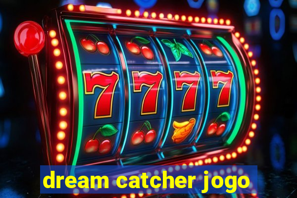 dream catcher jogo