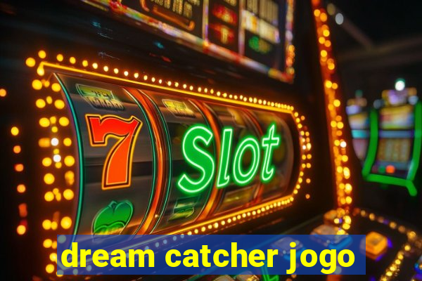 dream catcher jogo