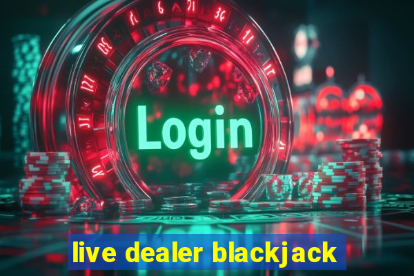 live dealer blackjack