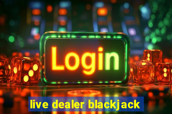 live dealer blackjack